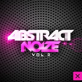 Cover image for Abstract Noize - Vol. 2