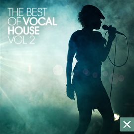 Cover image for The Best of Vocal House - Vol. 2
