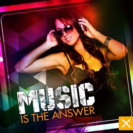 Cover image for Music Is the Answer