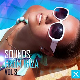 Imagen de portada para Sounds from Ibiza - Vol. 3