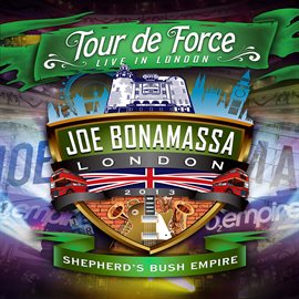 Cover image for Tour De Force: Live In London - Shepherd's Bush Empire