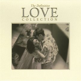Cover image for The Definitive Love Collection