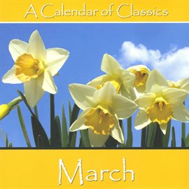 Cover image for A Calendar Of Classics - March