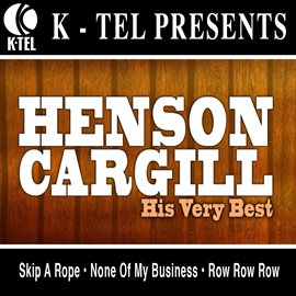 Cover image for Henson Cargill - His Very Best