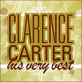 Cover image for Clarence Carter - His Very Best