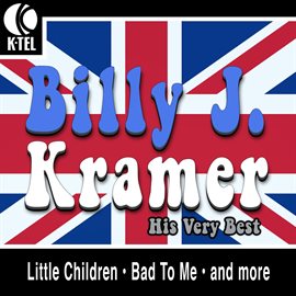 Imagen de portada para Billy J. Kramer - His Very Best