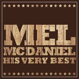Cover image for Mel McDaniel - His Very Best