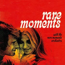 Cover image for Rare Moments