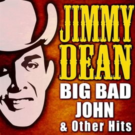 Imagen de portada para Big Bad John & Other Hits
