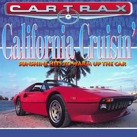 Imagen de portada para Car Trax - California Cruisin'