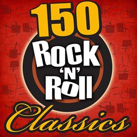 Cover image for 150 Rock 'N' Roll Classics