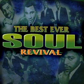 Cover image for The Best Ever Soul Revival