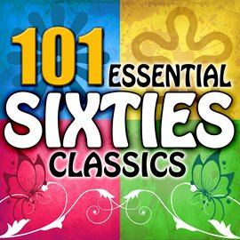 Cover image for 101 Essential Sixties Classics
