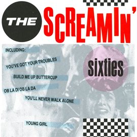 Cover image for The Screamin' Sixties