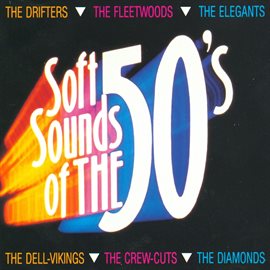 Cover image for Soft Sounds Of The 50's