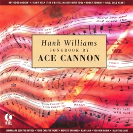 Cover image for Hank Williams Songbook By Ace Cannon