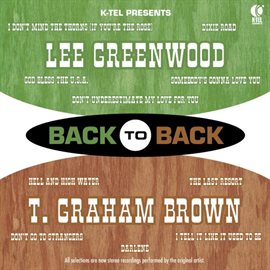 Imagen de portada para Back To Back - Lee Greenwood & T. Graham Brown