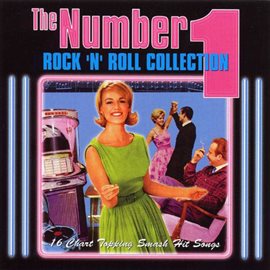 Cover image for The Number 1 Rock 'n' Roll Collection
