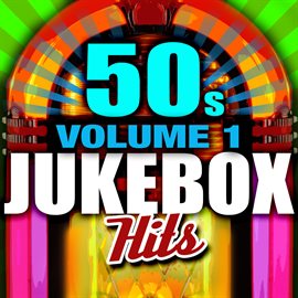 Cover image for 50's Jukebox Hits - Vol. 1