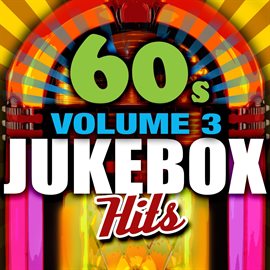 Cover image for 60's Jukebox Hits - Vol. 3