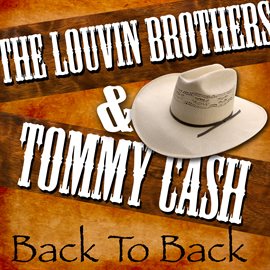 Cover image for Back to Back - The Louvin Brothers & Tommy Cash