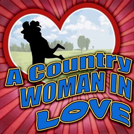 Imagen de portada para A Country Woman In Love