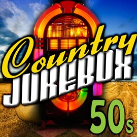 Cover image for Country Jukebox - The 50's