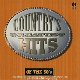 Imagen de portada para Country's Greatest Hits of the 50's