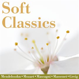 Imagen de portada para Soft Classics