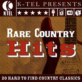 Cover image for Rare Country Hits - 20 Hard To Find Country Classics