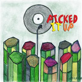 Cover image for Picked It Up