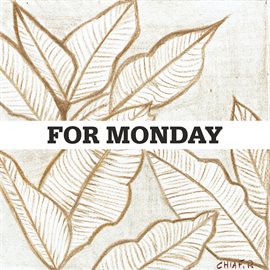 Cover image for For Monday