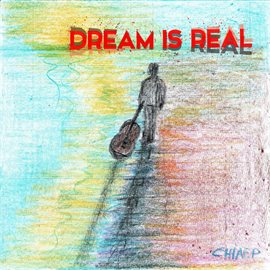 Cover image for Dream is Real