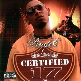 Imagen de portada para Pimp C Presents: Certified 17