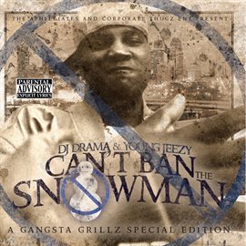 Cover image for Can't Ban The Snowman