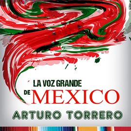 Cover image for La Voz Grande De Mexico