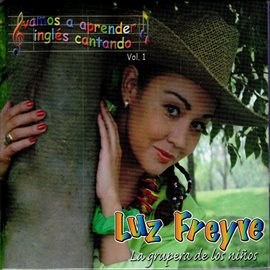 Cover image for Vamos a Aprender Inglés Cantando, Vol. 1