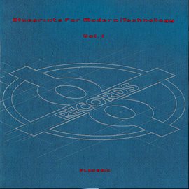 Cover image for Blueprints for Modern Technology, Vol. 1