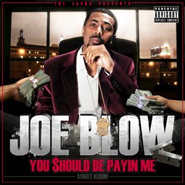 Imagen de portada para The Jacka Presents: You Should Be Payin Me