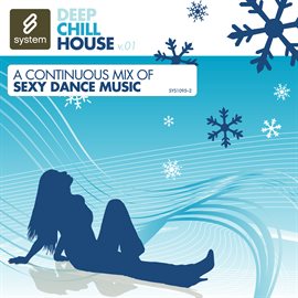 Cover image for Deep Chill House v.01