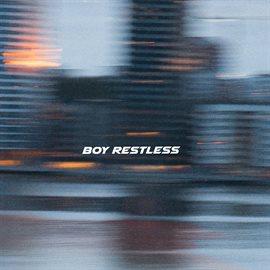 Cover image for Boy Restless