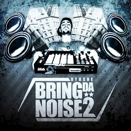 Imagen de portada para Bring Da Noise 2