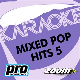 Cover image for Zoom Karaoke - Mixed Pop Hits 5