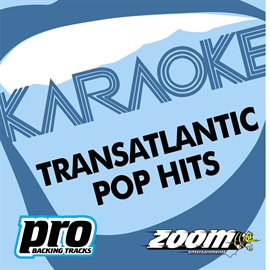 Cover image for Zoom Karaoke - Transatlantic Pop Hits