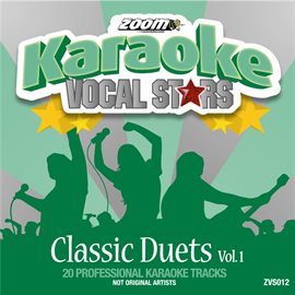 Cover image for Zoom Karaoke Vocal Stars - Classic Duets 1