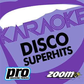 Cover image for Zoom Karaoke - Disco Superhits 2