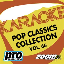 Cover image for Zoom Karaoke - Pop Classics Collection - Vol. 66