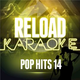 Cover image for Reload Karaoke - Pop Hits 14