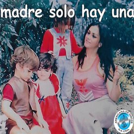 Cover image for Madre Sólo Hay Una
