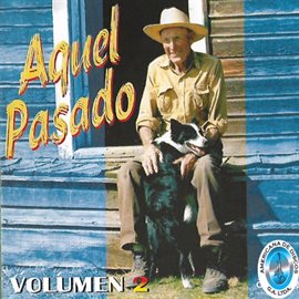 Cover image for Aquel Pasado, Vol. 2